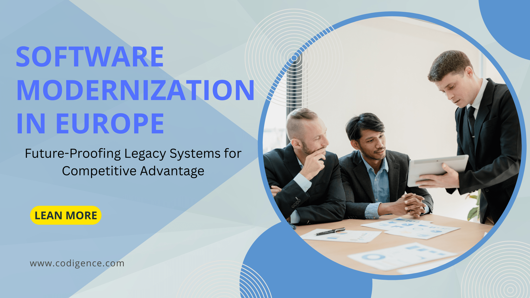 Software Modernization in Europe: Future-Proofing Legacy Systems for Competitive Advantage